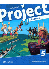 Project 5 : fourth edition. Učebnice  (odkaz v elektronickém katalogu)