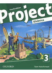 Project 3 : fourth edition. Učebnice  (odkaz v elektronickém katalogu)