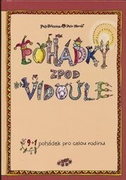 Pohádky zpod Vidoule