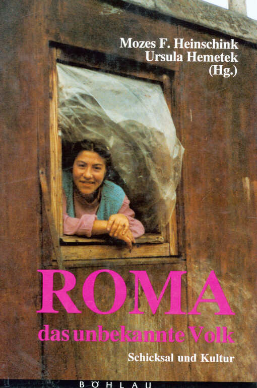 Roma : das unbekannte Volk : Schicksal und Kultur