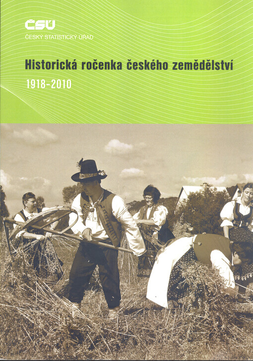 Historická ročenka českého zemědělství 1918-2010
