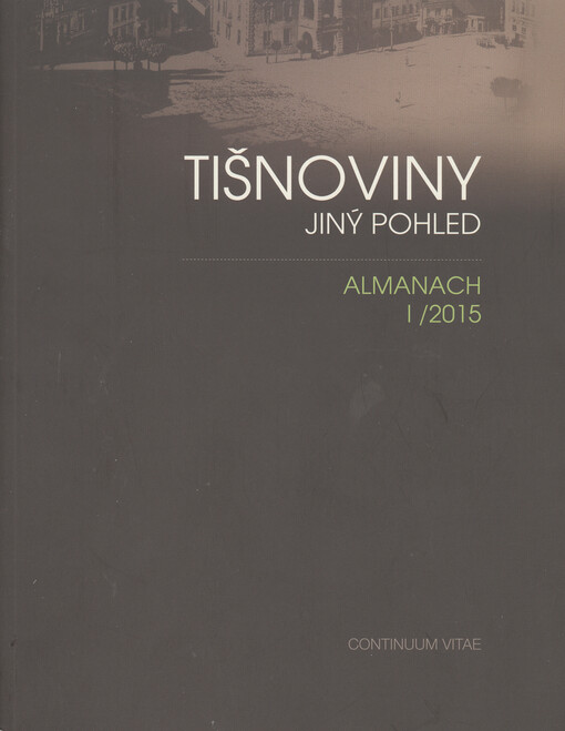 Tišnoviny : jiný pohled : almanach. I/2015