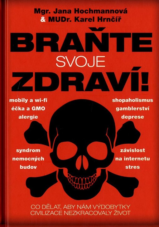 Braňte svoje zdraví!