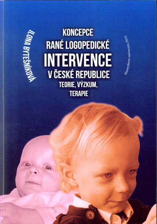 Koncepce rané logopedické intervence v České republice