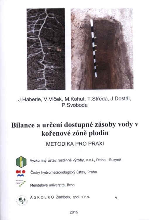 Bilance a určení dostupné zásoby vody v kořenové zóně plodin