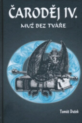 Čaroděj IV. - Muž bez tváře