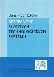 Bezpečnost složitých technologických systémů