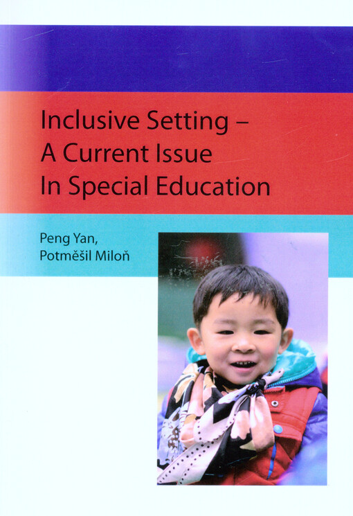 Inclusive Setting - A Current Issue In Special Education