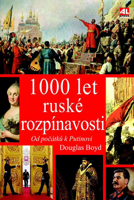 1000 let ruské rozpínavosti