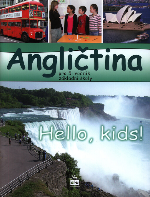 Angličtina pro 5. ročník základní školy Hello, kids! - učebnice - Marie Zahálková, 2. vydání
