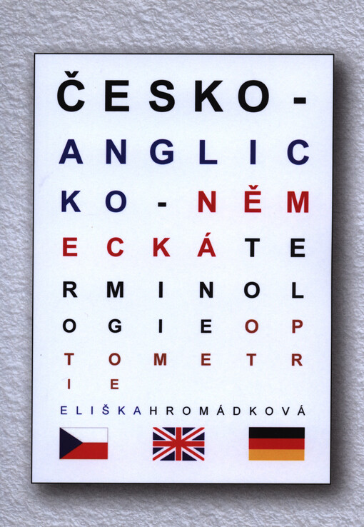 Česko-anglicko-německá terminologie optometrie