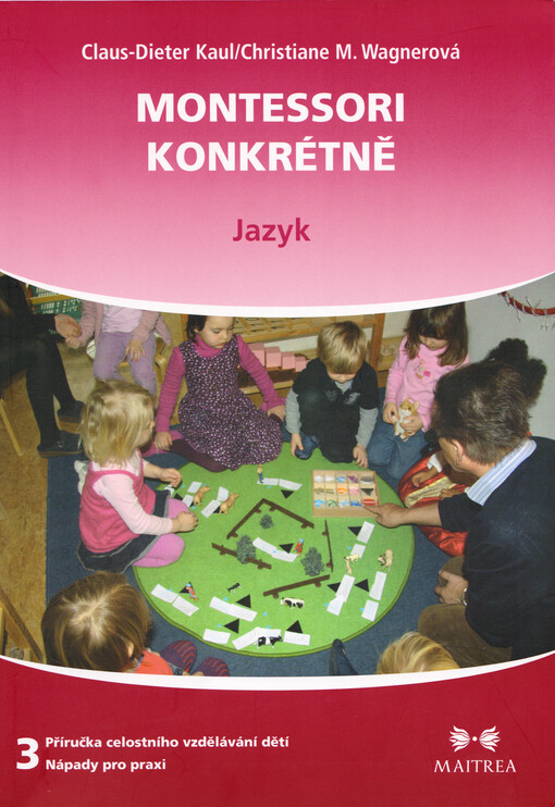 Montessori konkrétně 3. - Jazyk