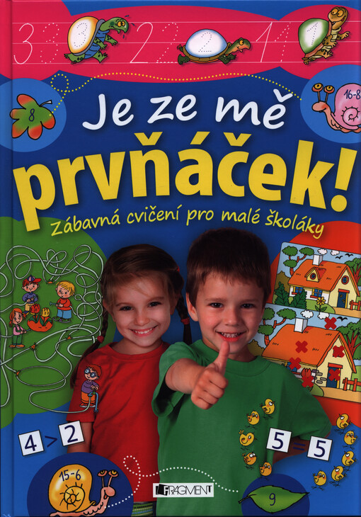Je ze mě prvňáček!