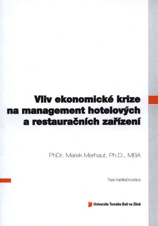Vliv ekonomické krize na management hotelových a restauračních zařízení