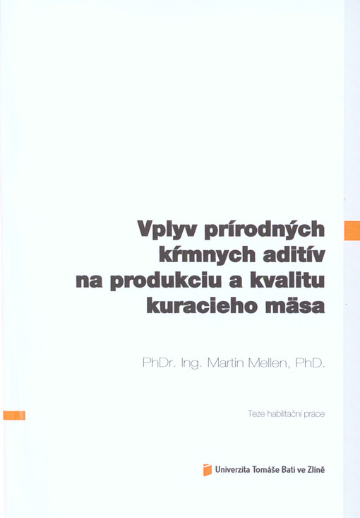 Vplyv prírodných kŕmnych aditív na produkciu a kvalitu kuracieho mäsa