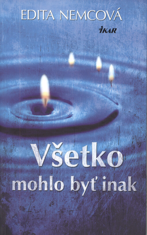 Všetko mohlo byť inak
