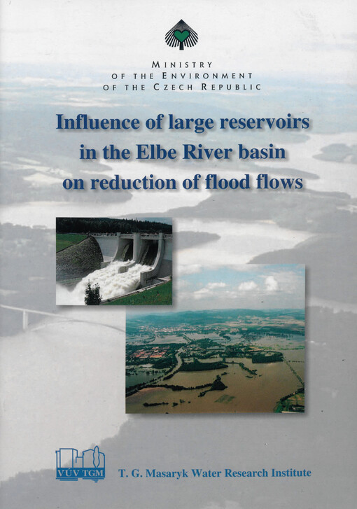 Influence of large reservoirs in the Elbe River basin on reduction of flood flows