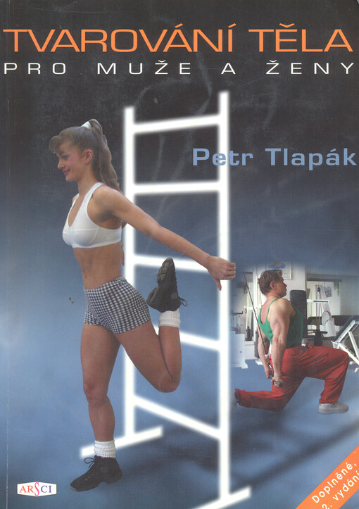 Tvarování těla pro muže a ženy, 2., dopl. vyd.