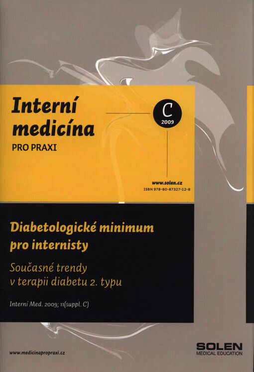 Diabetologické minimum pro internisty : současné trendy v terapii diabetu 2. typu