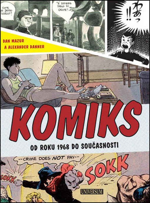 Komiks - Světové dějiny od roku 1968 až do současnosti
