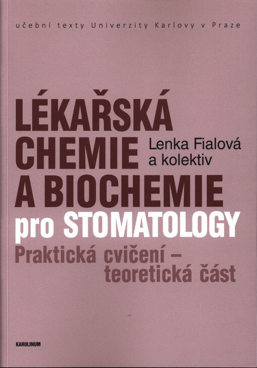 Lékařská chemie a biochemie pro stomatology