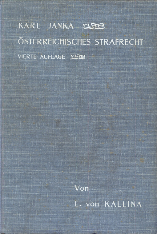 Das österreichische Strafrecht
