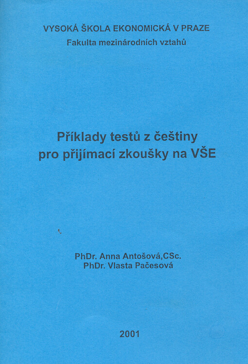 Příklady testů z češtiny pro přijímací zkoušky na VŠE