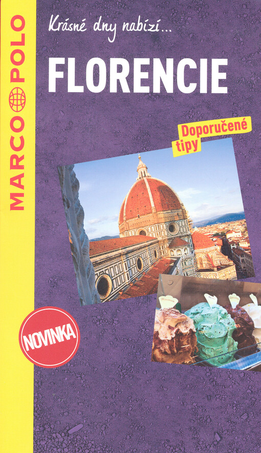 Florencie : doporučené tipy