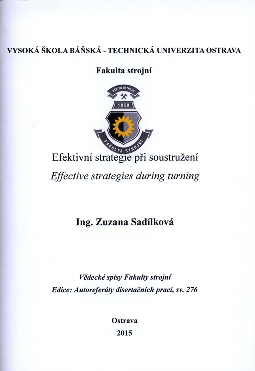 Efektivní strategie při soustružení : autoreferát doktorské disertační práce