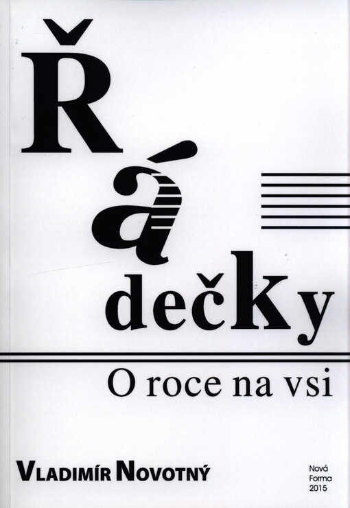Řádečky; O roce na vsi