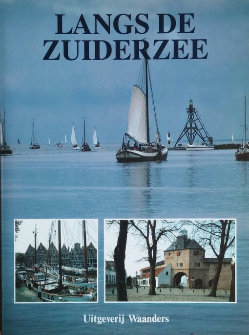 Langs de Zuiderzee