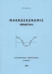 Makroekonomie : základní kurs.