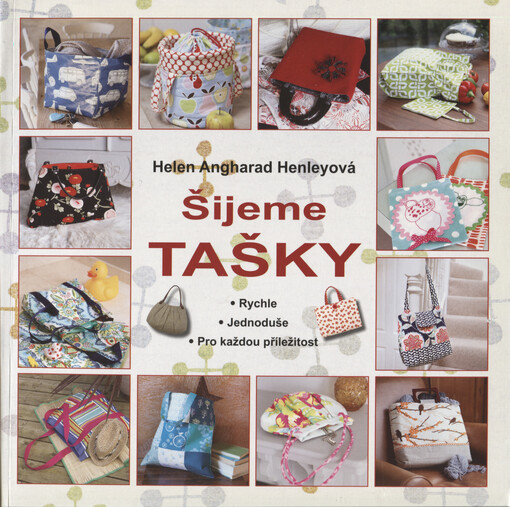 Šijeme tašky | Henleyová Helen Angharad