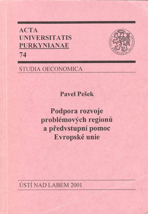 Podpora rozvoje problémových regionů a předvstupní pomoc Evropské unie