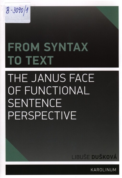 From syntax to Text: the Janus face of Functional Sentence Perspective