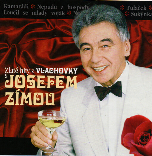 Zlaté hity z Vlachovky s Josefem Zímou