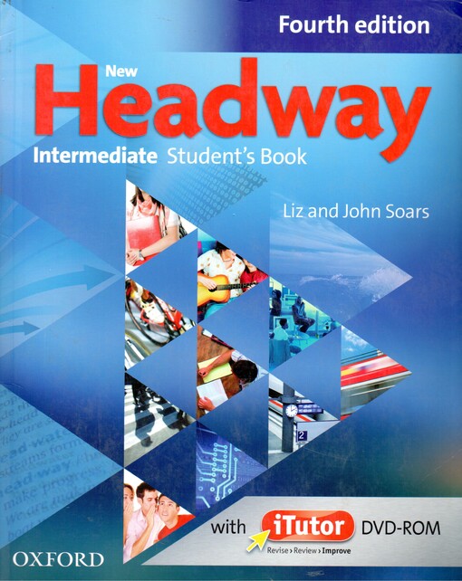 New Headway : intermediate. Student's book