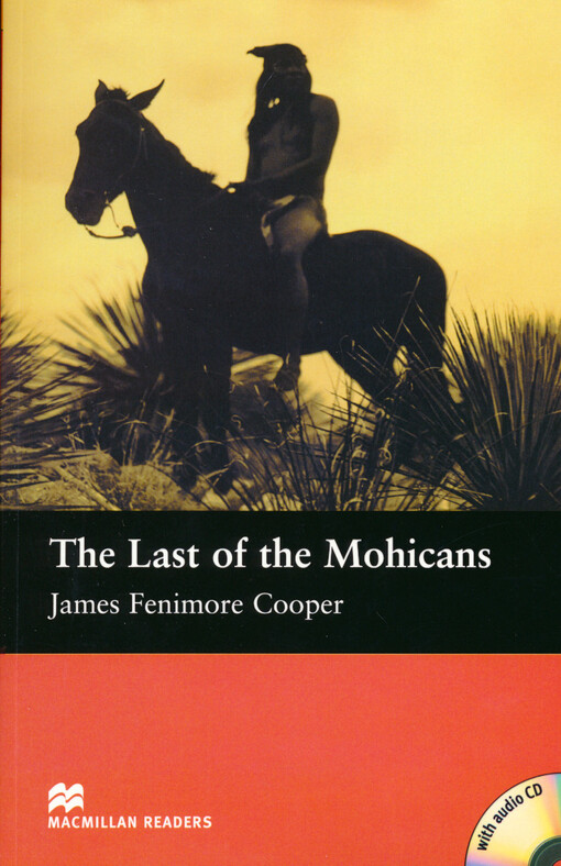 The last of the Mohicans