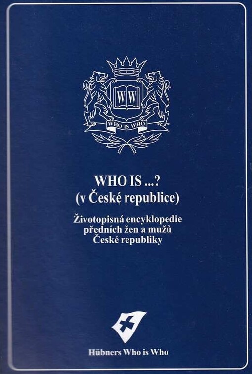 Who is ...? (v České republice) : dodatkové dílo: životopisná encyklopedie