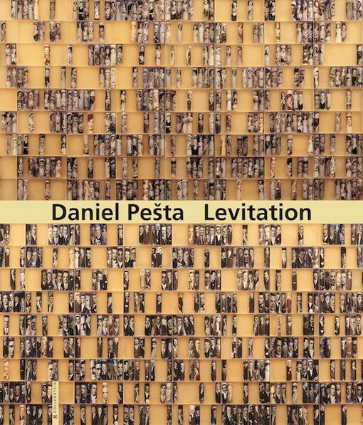 Levitation = [Levitace : Daniel Pešta