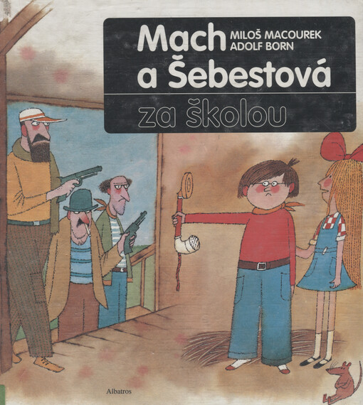 Mach a Šebestová za školou