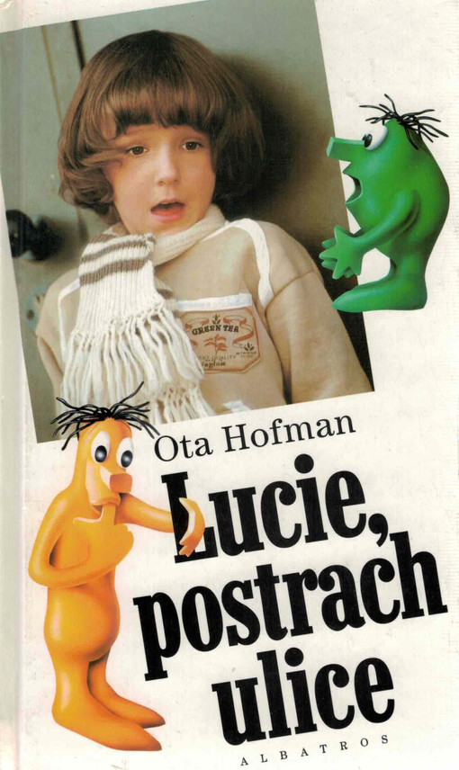 Lucie, postrach ulice, 2. vyd.