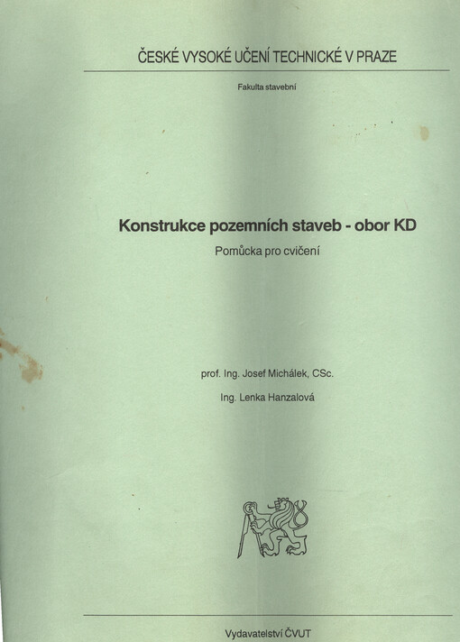 Konstrukce pozemních staveb - obor KD : pomůcka pro cvičení