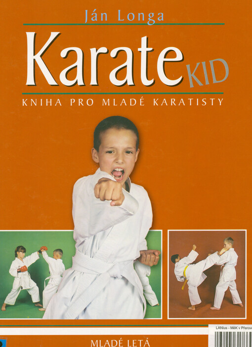 Karate Kid :kniha pro mladé karatisty