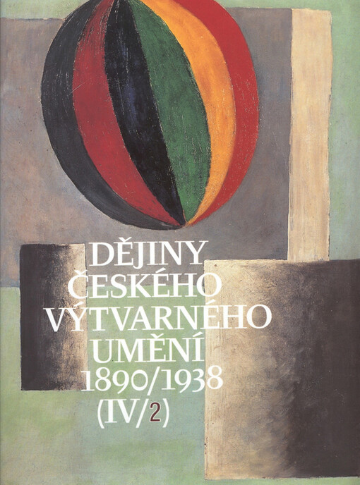 Dějiny českého výtvarného umění, Svazek 4/2
