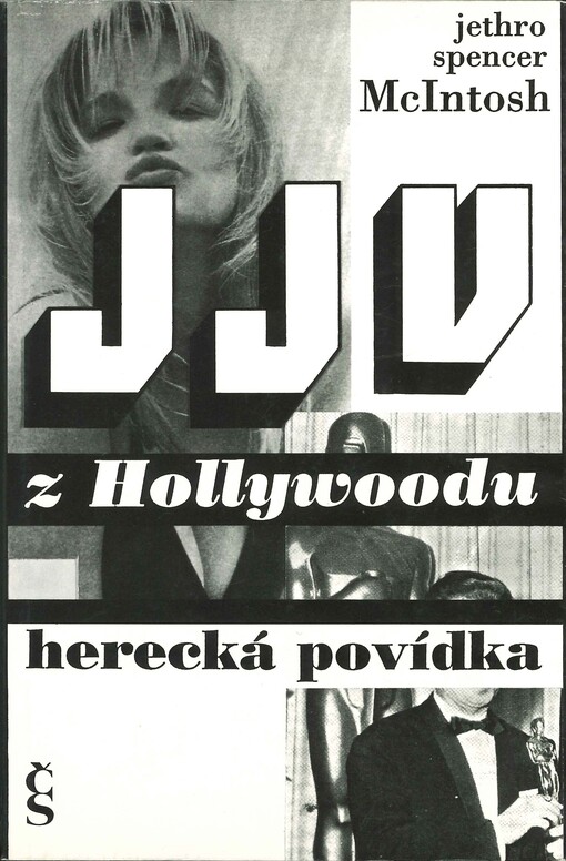 JJV z Hollywoodu: Herecká povídka