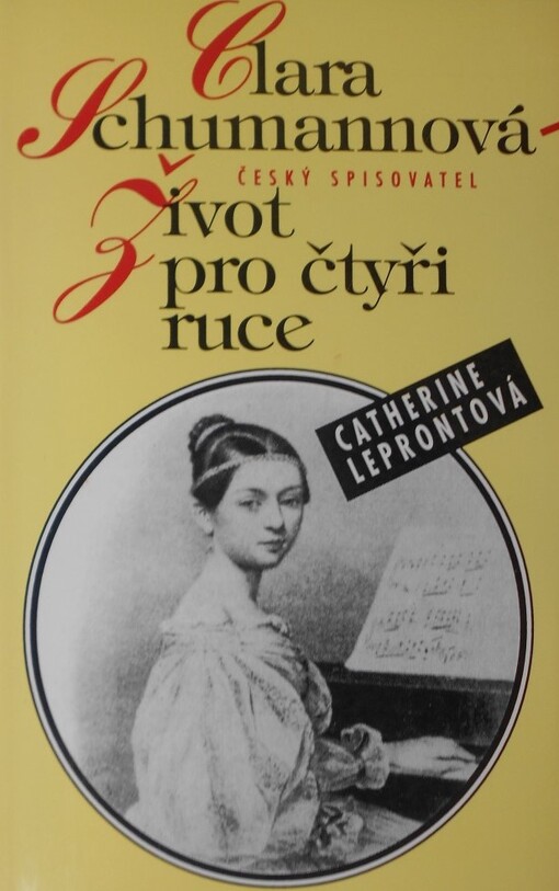Clara Schumannová - Život pro čtyři ruce