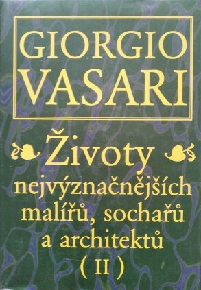 Životy nejvýznačnějších malířů, sochařů a architektů