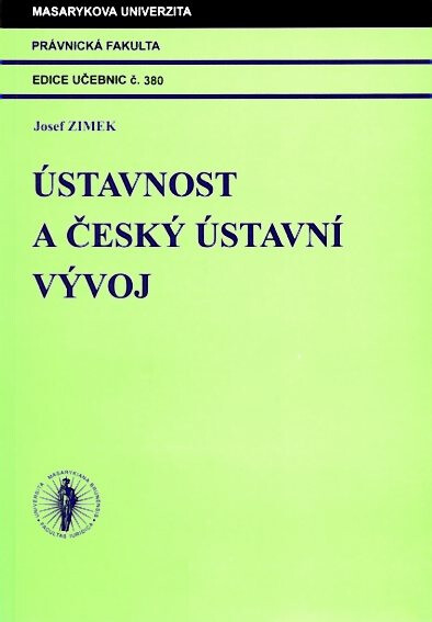 Ústavnost a český ústavní vývoj