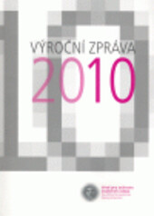 Výroční zpráva Úřadu pro ochranu osobních údajů za rok 2010